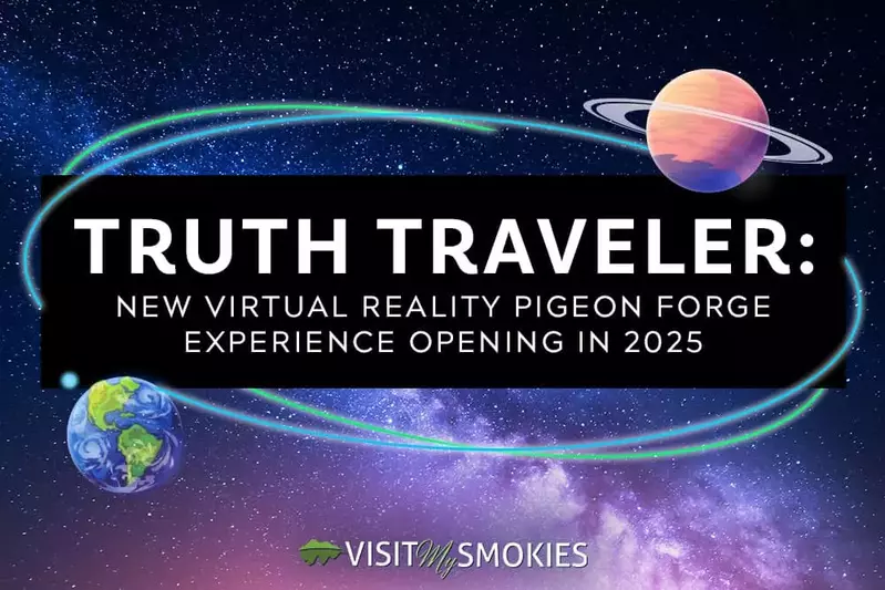 truth traveler virtual reality pigeon forge