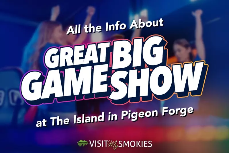 great big game show at the island in pigeon forge