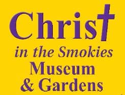 Christ in the Smokies & Gardens