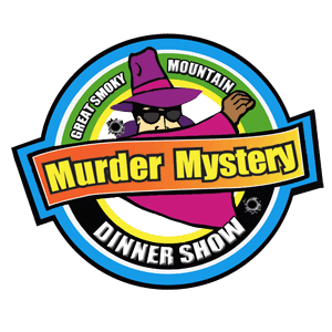 Great Smoky Mountain Murder Mystery Dinner Show Great Smoky Mountain Murder Mystery Dinner Show