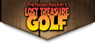 Professor Hacker's Lost Treasure Golf