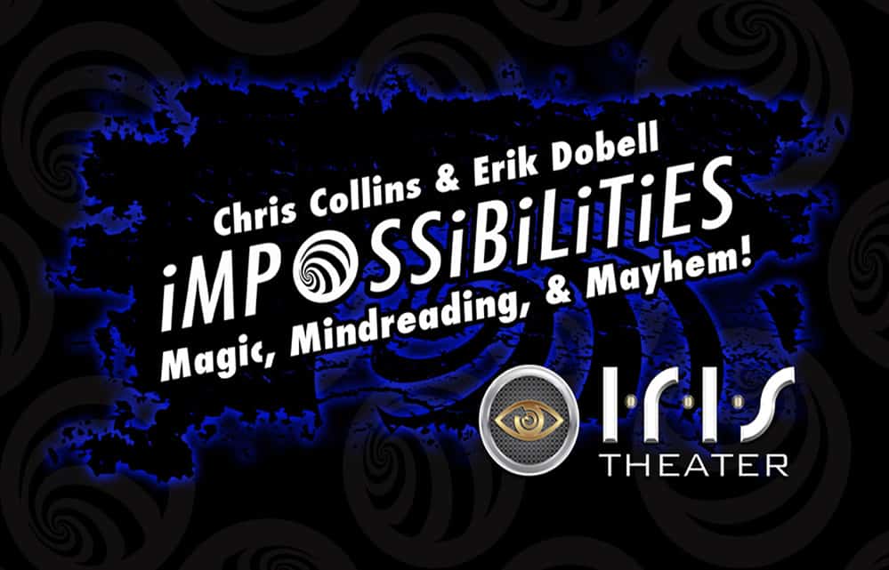 Impossibilities-An Evening of Magic, Mindreading and Mayhem!