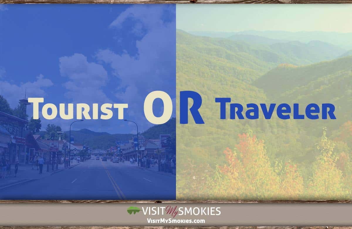 Tourist or Traveler - which one are you