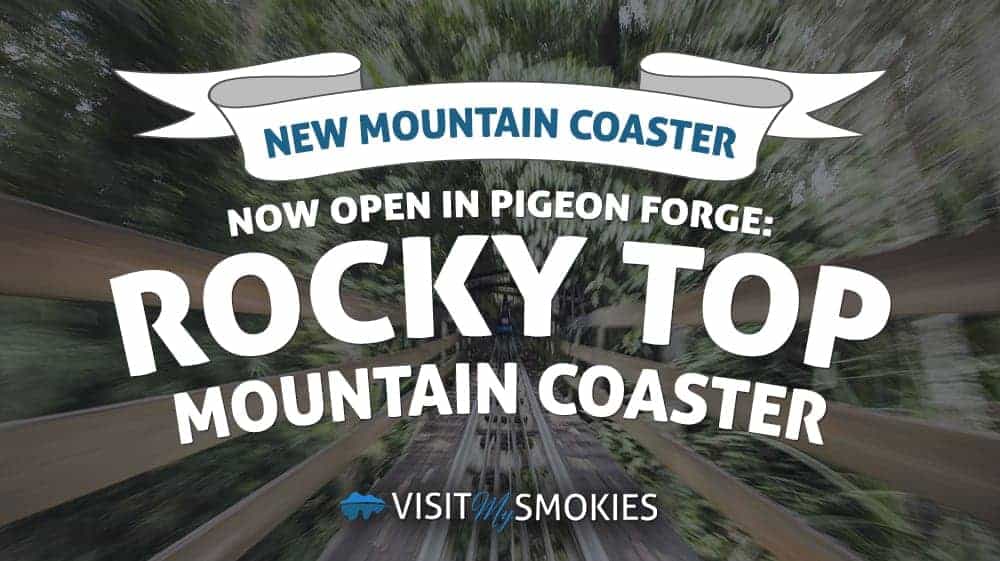 Rocky Top Mountain Coaster in Pigeon Forge