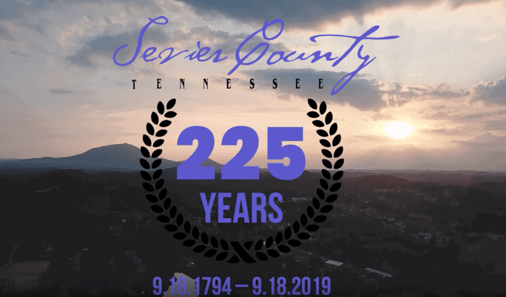 Happy 225th Birthday Sevier County