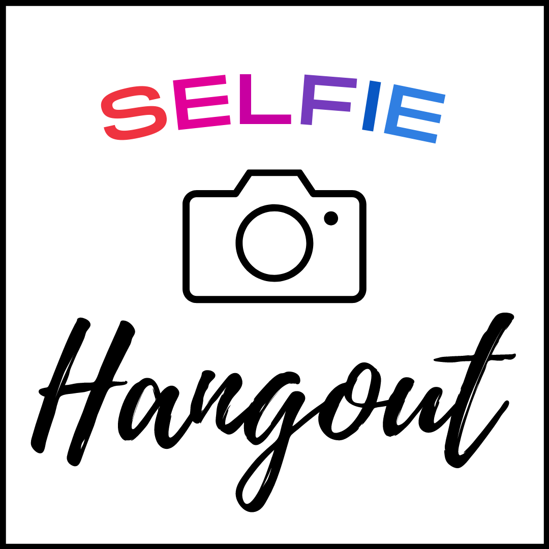 Selfie Hangout