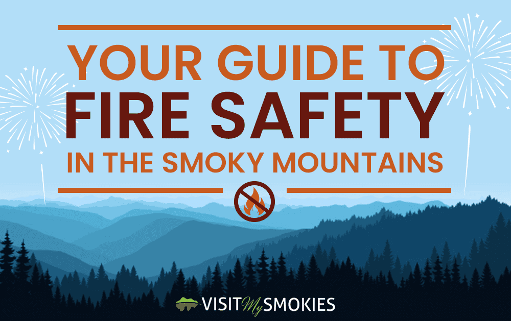 Fire Safety in the Smoky Mountains